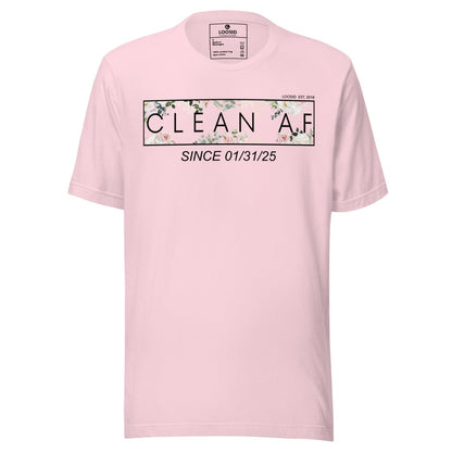 Clean AF Flower Sober T Shirt back view (view 17)