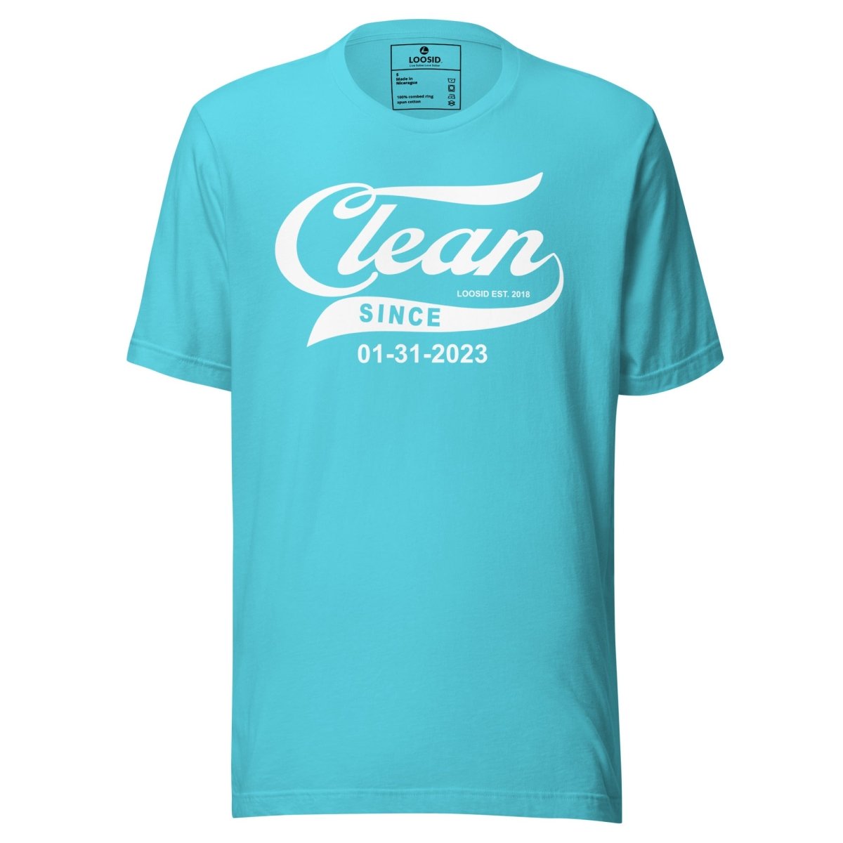 Loosid Clean Since Sober T Shirt featuring the design