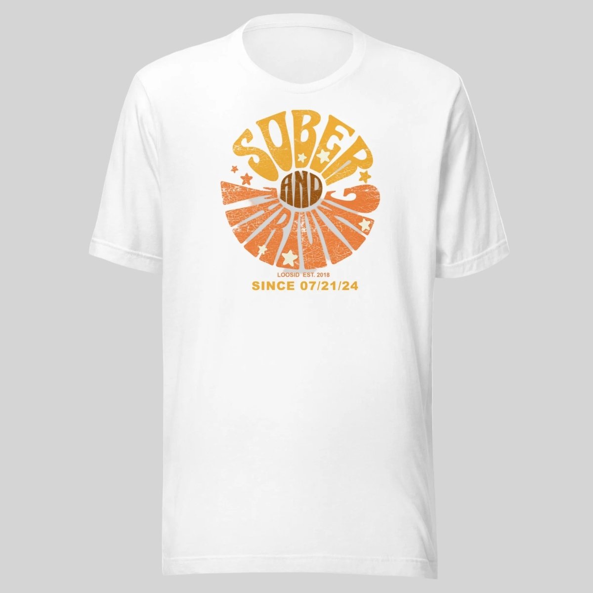 Sober and Thriving Sober T Shirt flat lay styled image (view 3)