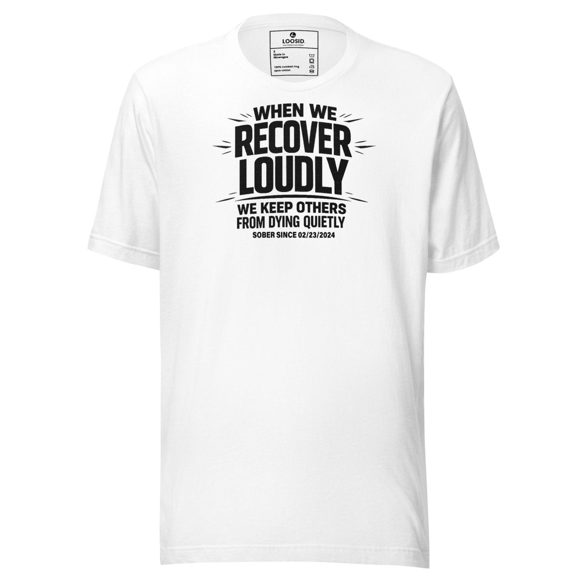 We Do Recover Sober T Shirt flat lay styled image (view 23)