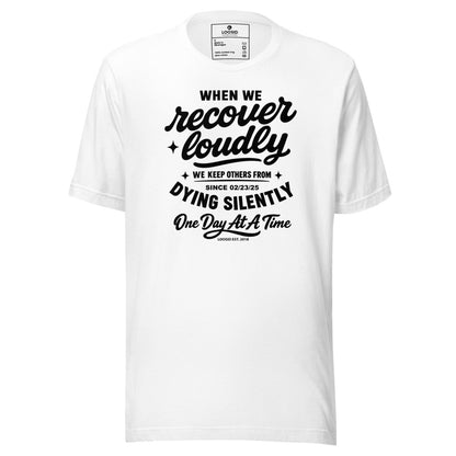 When we recover loudly men Sober T Shirt featuring the design (view 11)