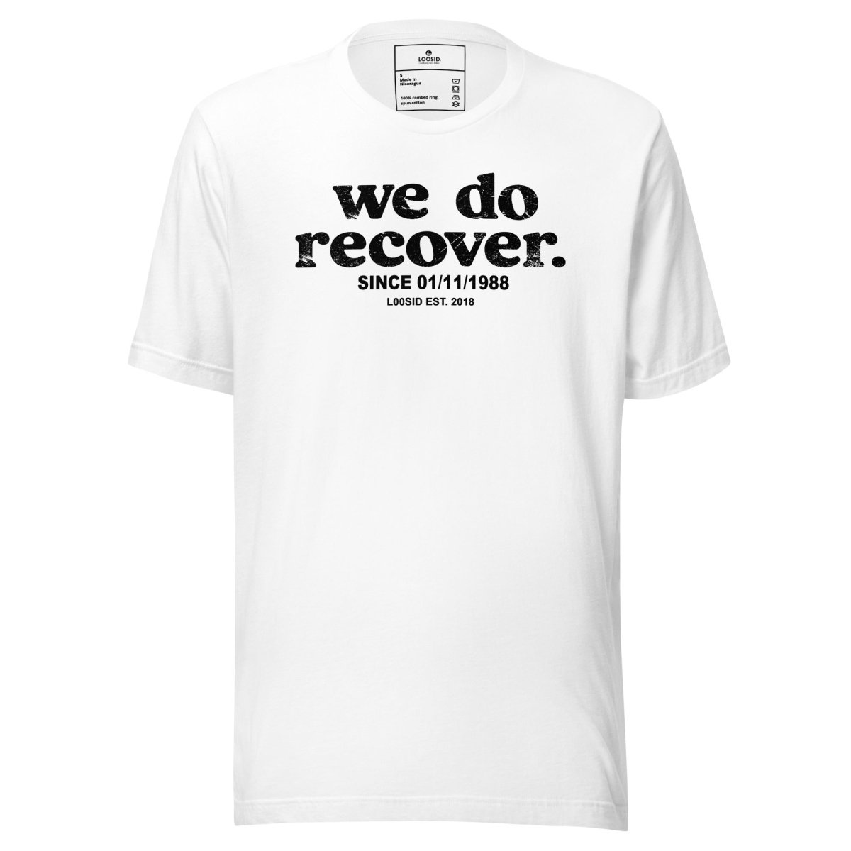We Do Recover Sober T Shirt lifestyle view (view 5)