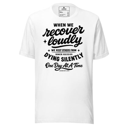 When We Recover Loudly Sober T Shirt packaging detail (view 8)