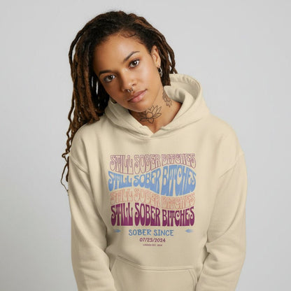 Still Sober B Custom Sobriety Date Recovery Hoodie flat lay styled image (view 23)