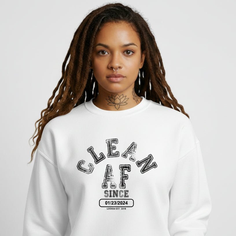 Clean AF Since Sobriety Recovery Hoodie featuring the design (view 31)