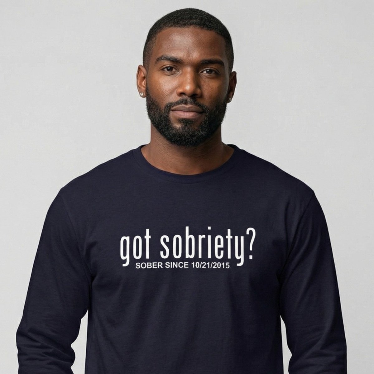 Got Sobriety Long Sleeve Sober T Shirt fit detail (view 9)