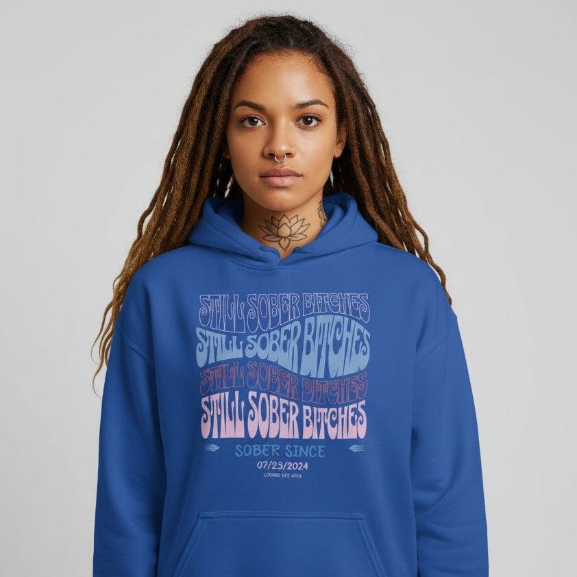 Still Sober B Custom Sobriety Date Recovery Hoodie featuring the design (view 31)