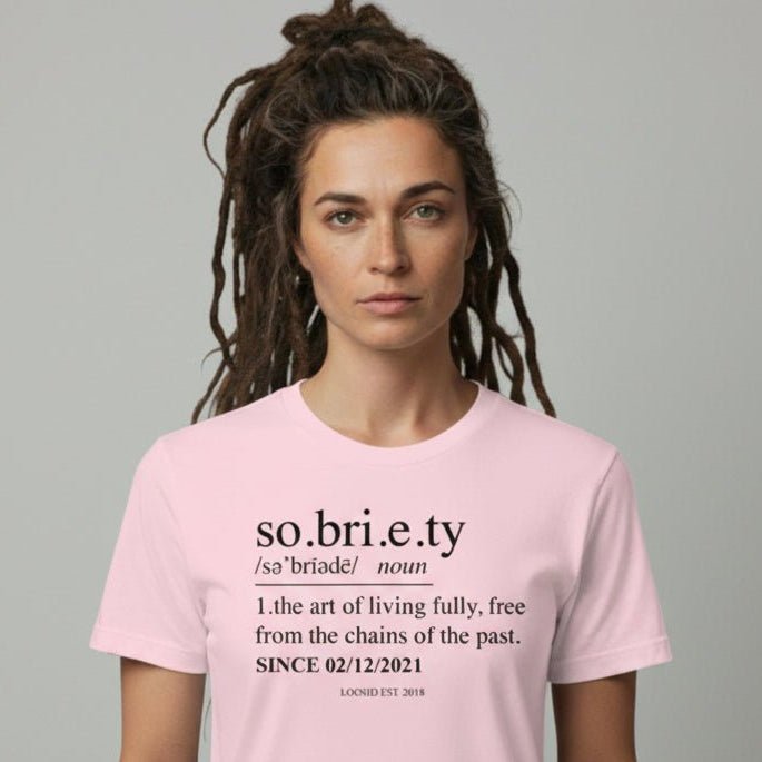 Sobriety Definition Sober T Shirt lifestyle view (view 25)