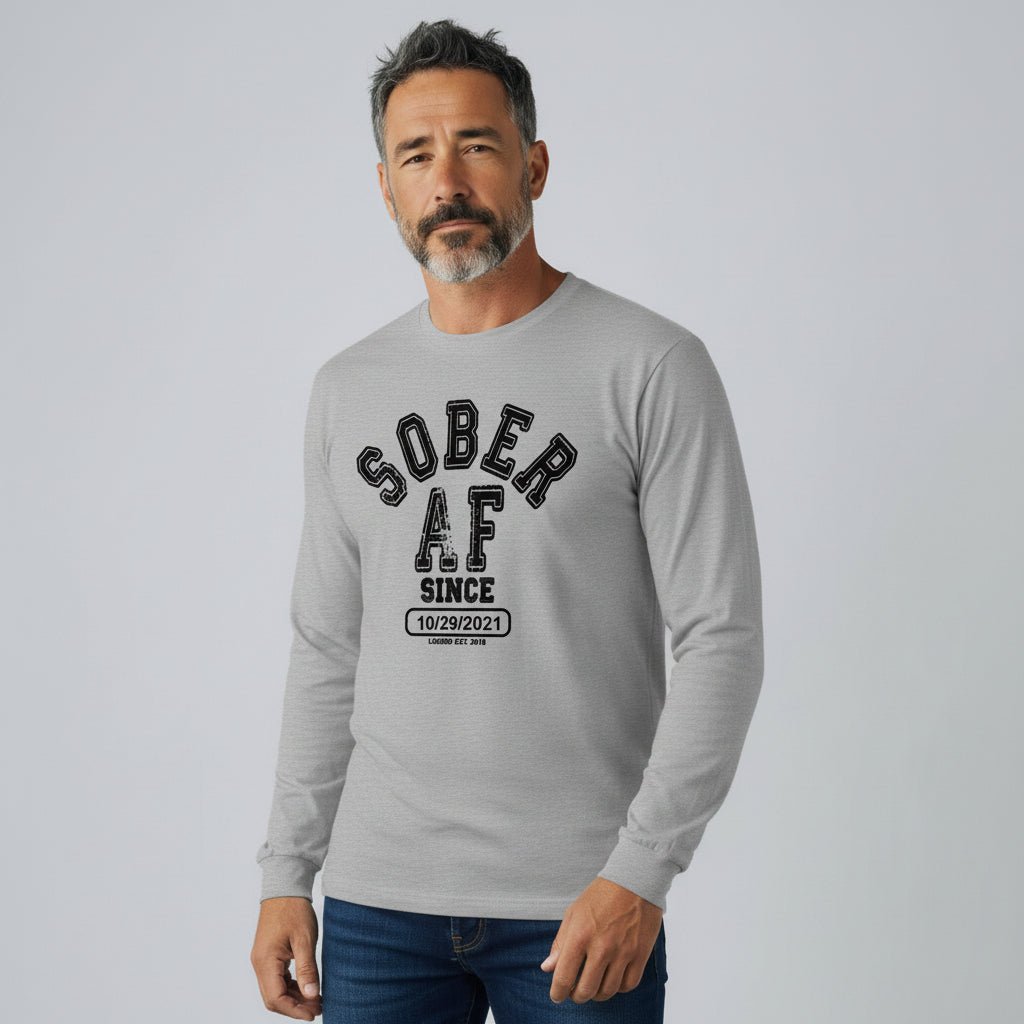 Sober AF Since Long Sleeve Sober T Shirt featuring the design (view 21)