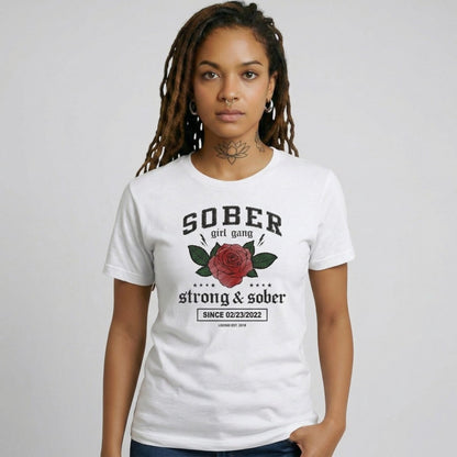 SOBER Girl Gang Strong & Sober Sober T Shirt side view (view 26)