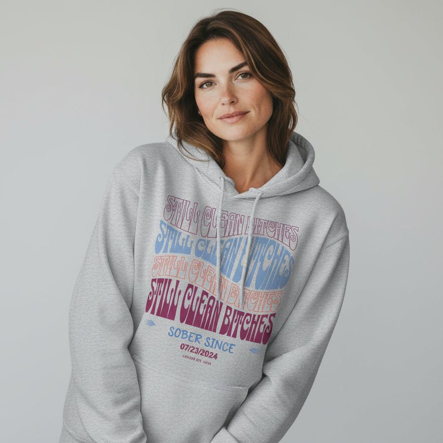 Still Clean B Custom Recovery Date Recovery Hoodie lifestyle view (view 15)