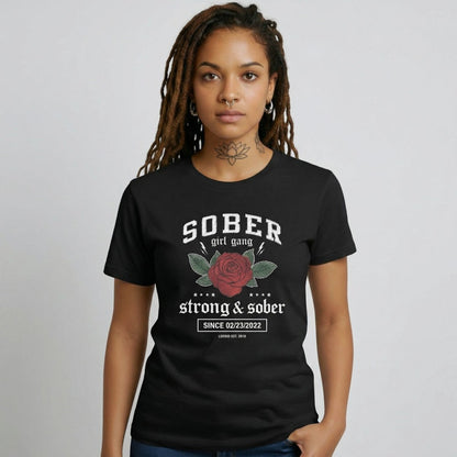 SOBER Girl Gang Strong & Sober Sober T Shirt side view (view 6)