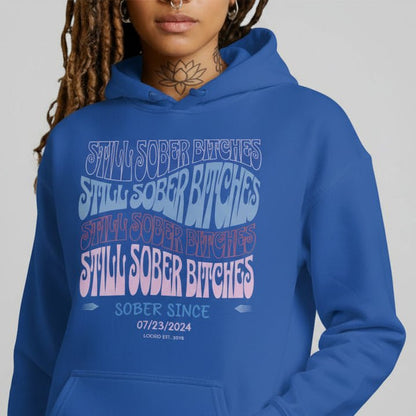 Still Sober B Custom Sobriety Date Recovery Hoodie product photo (view 30)