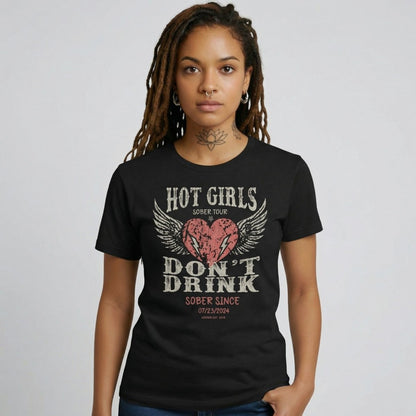 Hot Girls Sober T Shirt lifestyle view (view 5)