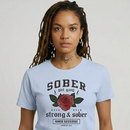 SOBER Girl Gang Strong & Sober Sober T Shirt back view (view 17)