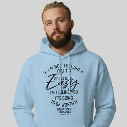 I'm Not Telling Custom Sobriety Date Recovery Hoodie flat lay styled image (view 33)