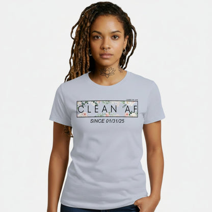 Clean AF Flower Sober T Shirt lifestyle view (view 25)
