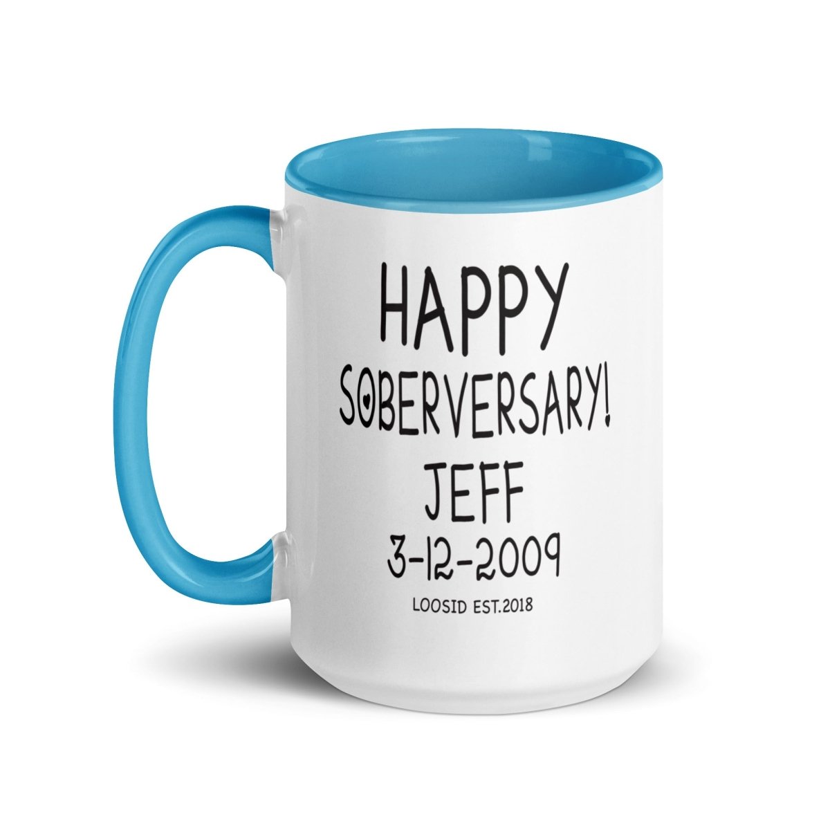 Happy Soberversary Mug with Color Inside Sober Coffee Mug back view (view 17)