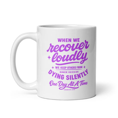 When We Recover Loudly glossy Sober Sober Coffee Mug flat lay styled image (view 3)