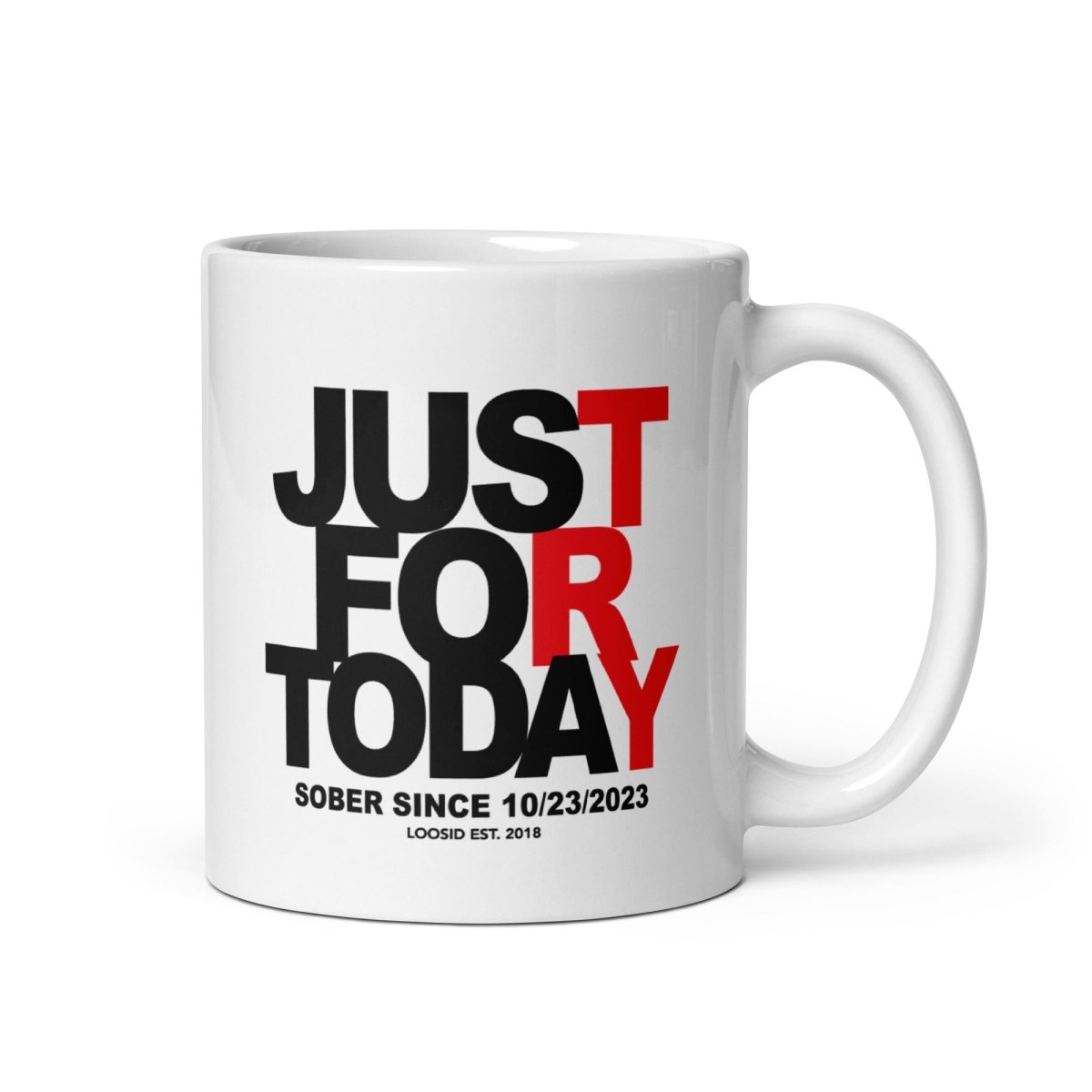 Just For Today Sober Coffee Mug back view (view 7)