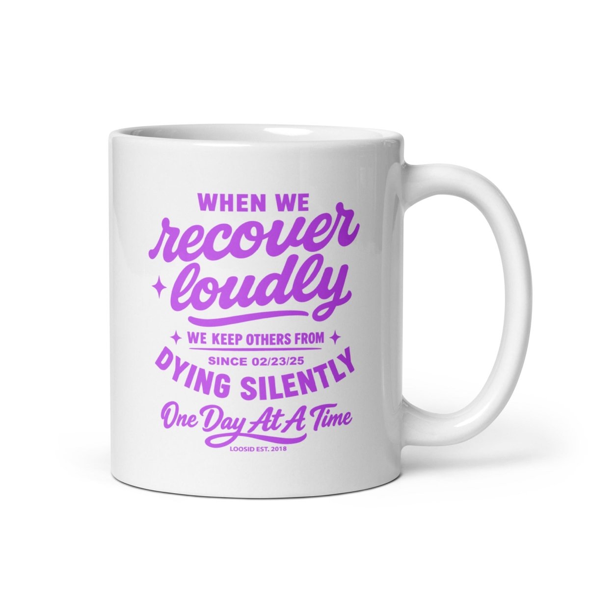 When We Recover Loudly glossy Sober Sober Coffee Mug close-up view (view 2)