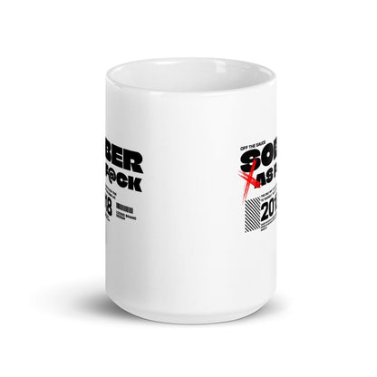 Sober As F*ck Sober Coffee Mug close-up view (view 2)