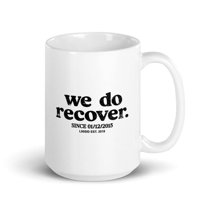 We Do Recover glossy Sober Sober Coffee Mug graphic detail (view 4)